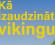 Izdota grāmata “Kā izaudzināt vikingu” – ceļvedis laimīgākai un mierīgākai vecāku ikdienai