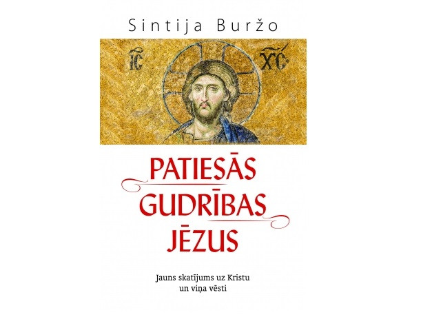 Sintija Buržo. Patiesās gudrības Jēzus