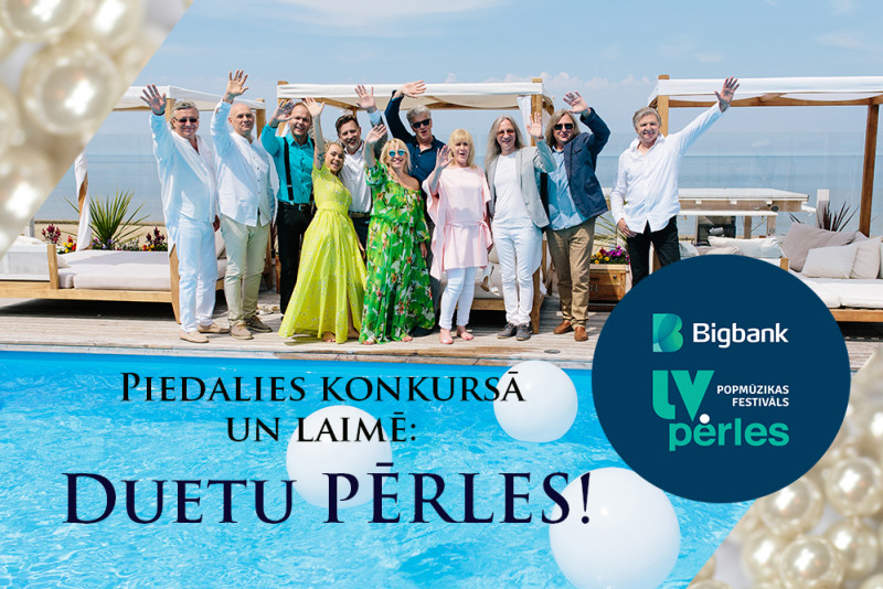 Zināms uzvarētājs "Bigbank Latvijas pērles" konkursam: DUETU PĒRLES