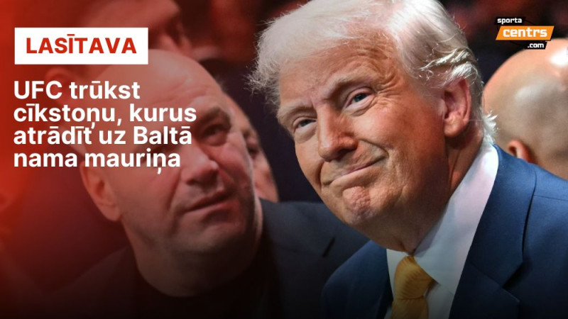UFC šovs Baltajā namā: Dāvana Trampam un ASV vai skarbās realitātes spogulis?