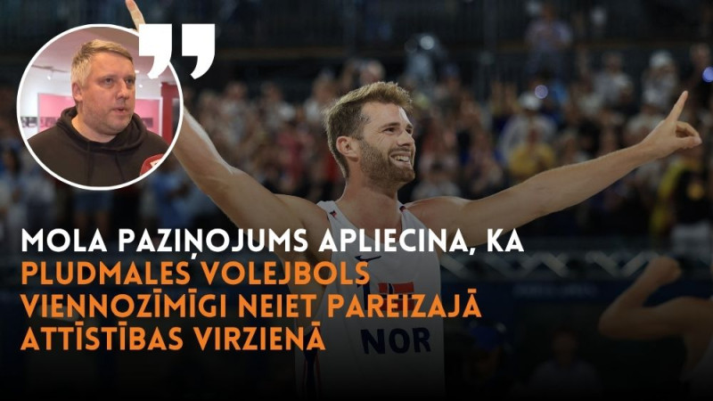 Viedoklis: kāpēc pēdējās desmitgades pludmales volejbola seja Mols spēlēs klasisko volejbolu?